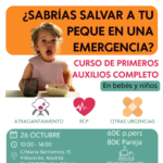 ¿Sabrías salvar a tu peque en una emergencia?